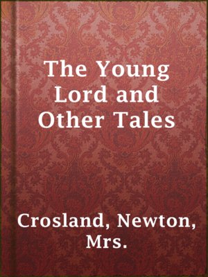 cover image of The Young Lord and Other Tales
